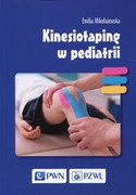Kinesiotaping : rozwiązania wybranych problemów funkcjonalnych - zdjęcie 2