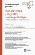 9788301227678 Farmakoterapia u pacjentów w wieku podeszłym Gryglewska Barbara, Woroń Jarosław PZWL