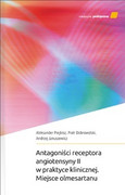 9788374305952 Antagoniści receptora angiotensyny II w praktyce klinicznej Miejsce olmesartanu A. Prejbisz, P. Dobrowolski, A. Januszewicz