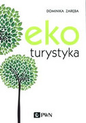 9788301213114 Ekoturystyka Zaręba Dminika Wydawnictwo Naukowe PWN
