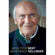 9788365400192 Moje Życie, Moja Praca Bert Hellinger Virgo