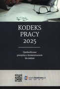 9788384091043 Kodeks pracy 2025. Ujednolicone przepisy z komentarzem do zmian Wiedza i Praktyka