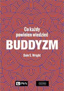 9788301217600 Buddyzm Wright Dale S. Wydawnictwo Naukowe PWN
