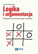 9788301192570 Logika i argumentacja Kisielewicz Andrzej Wydawnictwo Naukowe PWN