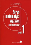 9788301189532 Zarys matematyki wyższej dla studentów Część 1 Leitner Roman Wydawnictwo Naukowe PWN