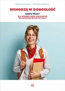 9788383090177 Wchodzę w dorosłość Karty pracy Kurjata Hanna, Rabant Elżbieta Harmonia