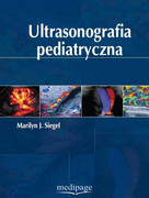 9788361104667 Ultrasonografia pediatryczna Marilyn J. Siegel Medipage