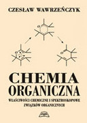 83-85582-18-5 Chemia organiczna Wawrzeńczyk Czesław Wydawnictwo Uniwersytetu Przyrodniczego we Wrocławiu