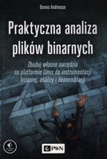 9788301211912 Praktyczna analiza plików binarnych Andriesse Dennis Wydawnictwo Naukowe PWN