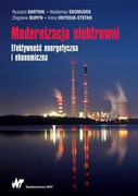 9788301208059 Modernizacja elektrowni Bartnik Ryszard, Skomudek Waldemar, Buryn Zbigniew, Hnydiuk-Stefan Anna Wydawnictwo Naukowe PWN