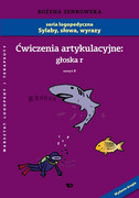 978-83-61009-31-3 Ćwiczenia artykulacyjne Zeszyt 8 Głoska R - Format A4! Bożena Senkowska Wydawnictwo Edukacyjne