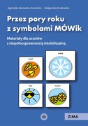 9788383097572 Przez pory roku z symbolami MÓWik Zima Borowska-Kociemba Agnieszka, Krukowska Małgorzata Harmonia