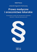 978-83-64045-22-6 LEK Prawo medyczne i orzecznictwo lekarskie Rafał Patryn Wydawnictwo Medyk