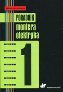 9788301193317 Poradnik montera elektryka Tom 1 Wydawnictwo Naukowe PWN