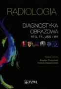 9788320060393 Radiologia Diagnostyka obrazowa RTG TK USG i MR PZWL
