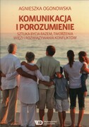 9788363590345 Komunikacja i porozumienie Ogonowska Agnieszka Wydawnictwo Edukacyjne