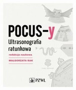 9788320063417 POCUS-y Ultrasonografia ratunkowa Rak Małgorzata PZWL