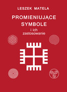 9788376492551 Promieniujące symbole i ich zastosowanie Matela Leszek Kos