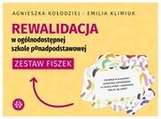 Rewalidacja w ogólnodostępnej szkole ponadpodstawowej. Zestaw fiszek Kołodziej Agnieszka, Klimiuk Emilia Harmonia