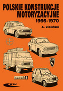 9788320619317 Polskie konstrukcje motoryzacyjne 1966-1970 Zieliński Andrzej Wydawnictwa Komunikacji i Łączności WKŁ