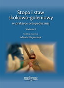 9788364737534 Stopa i staw skokowo-goleniowy w praktyce ortopedycznej Wydanie II Medipage