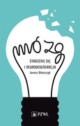 9788320058307 Mózg-starzenie się i neurodegeneracja Janusz Błaszczyk PZWL