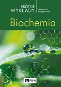 9788301217358 Krótkie wykłady Biochemia Hames David, Hooper Nigel Wydawnictwo Naukowe PWN