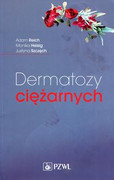 9788320055276 Dermatozy ciężarnych Reich Adam, Heisig Monika, Szczęch Justyna PZWL