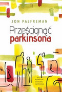 9788323343615 Prześcignąć parkinsona Palfreman Jon Wydawnictwo Uniwersytetu Jagiellońskiego