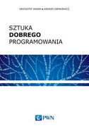 9788301190293 Sztuka dobrego programowania Jassem Krzysztof, Ziemkiewicz Andrzej Wydawnictwo Naukowe PWN