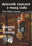 Skazany Na Trening. Zaprawa Więzienna - zdjęcie 1