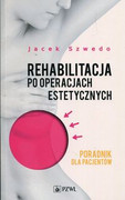 9788320054071 Rehabilitacja po operacjach estetycznych PZWL