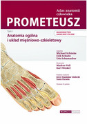 Prometeusz Atlas Anatomii Człowieka. Nomenklatura Angielska Tom 1 M. Schunke, E. Schulte, U. Schumacher,M. Voll, K. Wesker MedPharm