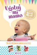 9788379713530 Ugotuj mi mamo Zalejski Christine, Morel Fatio Claire Jedność