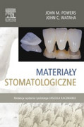978-83-7609-826-5 Materiały stomatologiczne. Powers J.M. Powers, J.C. Wataha Edra Urban & Partner