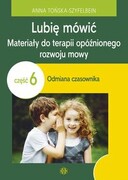 9788380803701 Lubię mówić Materiały do terapii opóźnionego rozwoju mowy Tońska-Szyfelbein Anna Harmonia