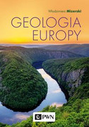 9788301206826 Geologia Europy Mizerski Włodzimierz Wydawnictwo Naukowe PWN