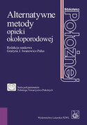 9788320036466 Alternatywne metody opieki okołoporodowej PZWL