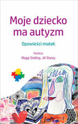 9788323347217 Moje dziecko ma autyzm Wydawnictwo Uniwersytetu Jagiellońskiego