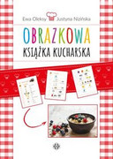 9788380802667 Obrazkowa książka kucharska Oleksy Ewa, Nizińska Justyna Harmonia