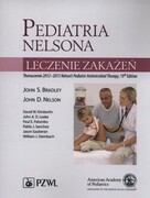 9788320050172 Pediatria Nelsona Leczenie zakażeń Bradley John S., Nelson John D. PZWL
