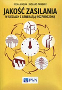 9788301181635 Jakość zasilania w sieciach z generacją rozproszoną Wasiak Irena, Pawełek Ryszard Wydawnictwo Naukowe PWN