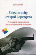 9788323344032 Seks prochy i zespół Aspergera Jackson Luke Wydawnictwo Uniwersytetu Jagiellońskiego