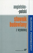 9788301192778 Angielsko-polski słownik budowlany z wymową Wydawnictwo Naukowe PWN