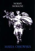 9788301132781 Normy moralne Próba systematyzacji Ossowska Maria Wydawnictwo Naukowe PWN