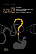 9788323351016 (Nie)poradność systemowa Chańska Weronika Wydawnictwo Uniwersytetu Jagiellońskiego