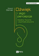 9788301201166 Dźwięk i jego percepcja Ozimek Edward Wydawnictwo Naukowe PWN