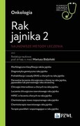 9788301233327 Rak jajnika 2 Najnowsze metody leczenia Bidziński Mariusz, Dudziak Mirosław, Stukan Maciej, Ryś Janusz, Chudecka-Głaz Anita, Mądry Radosław,Dańsk PZWL