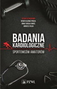 9788320058864 Badania kardiologiczne sportowców amatorów PZWL