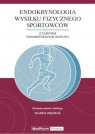 978-83-60466-78-0 Endokrynologia wysiłku fizycznego sportowców Marek Mędraś MedPharm